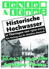 Plakat: Historische Hochwasser in Thüringen von 1500-2013
