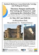 Plakat: Thermen, Pumpen und Kanäle - Ein Vortrag zur Wasserver- und -entsorgung des römischen Trier
